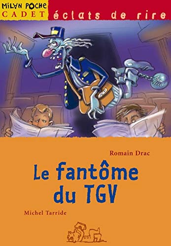 Le Fantôme du TGV