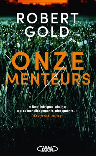 Onze menteurs