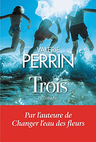 Trois